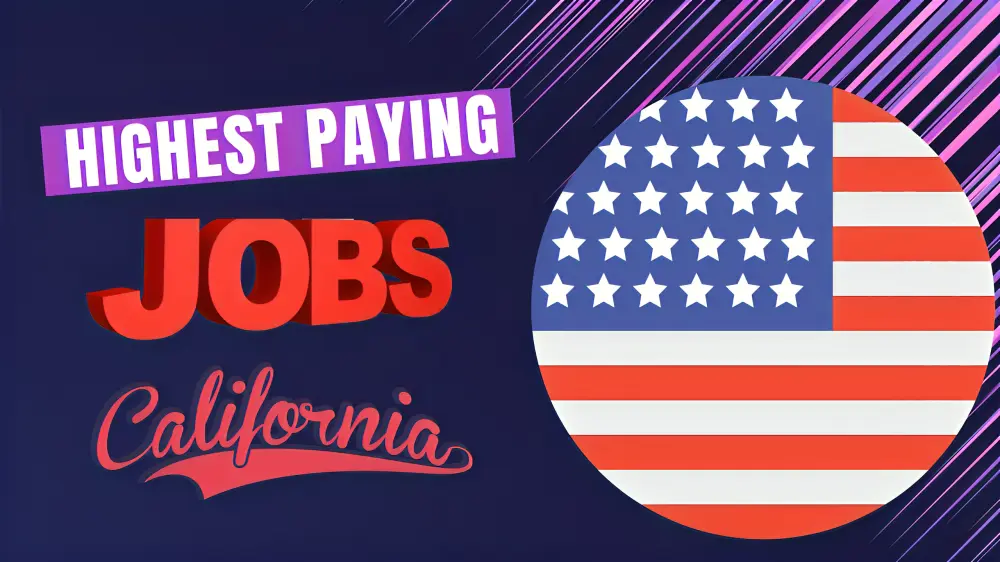 Highest Paying Jobs in California