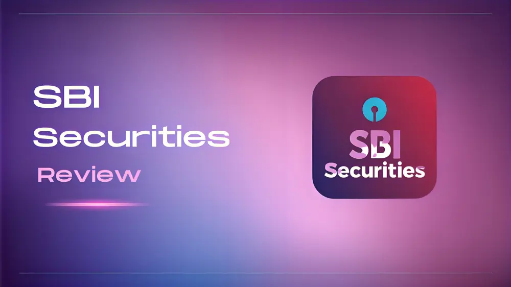 SBI Securities Review